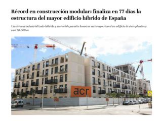 Récord en construcción modular: finaliza en 77 días la estructura del mayor edificio híbrido de España